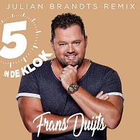 Frans Duijts, Julian Brandts – 5 In De Klok [Julian Brandts Remix]