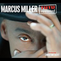 Marcus Miller – Tutu Revisited (feat. Christian Scott) [Live]