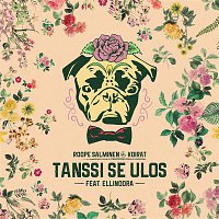 Roope Salminen & Koirat – Tanssi se ulos (feat. Ellinoora)