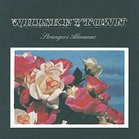 Whiskeytown – Strangers Almanac