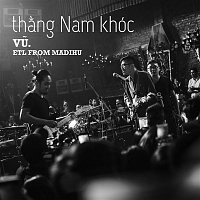 V – Th?ng Nam Khóc (feat. Madihu)