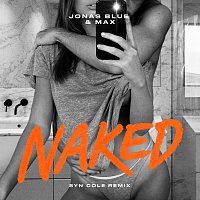 Jonas Blue, Max – Naked [Syn Cole Remix]