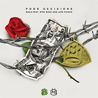 Wale – Poor Decisions (feat. Rick Ross and Lupe Fiasco)
