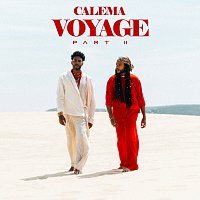 Calema – Voyage [Part II]