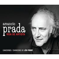 Amancio Prada – Vida De Artista