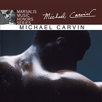 Michael Carvin – Marsalis Music Honors Series