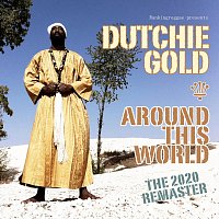 Dutchie Gold, Don Ranking – Around This World (The 2020 Remaster)