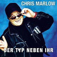 Chris Marlow – Der Typ neben ihr