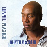 Lonnie Plaxico – Rhythm & Soul