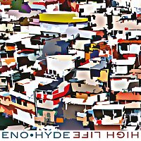 Eno • Hyde – High Life