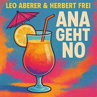 Leo Aberer, Herbert Frei Junior – Ana geht no