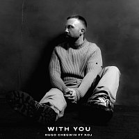 Hugo Chegwin, KOJ – With You