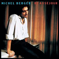 Michel Berger – Beauséjour (Remasterisé)