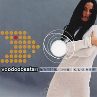 Voodoobeats – Bring Me Closer (Remixes)