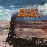 Dimitri Tiomkin – Giant [Music From The Soundtrack Of The George Stevens Production]