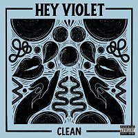 Hey Violet – Clean