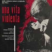 Piero Piccioni – Una vita violenta [Original Motion Picture Soundtrack / Extended Version]
