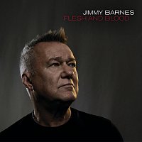 Jimmy Barnes – Flesh And Blood