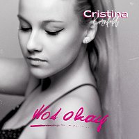 Cristina Kornfeld – Not Okay
