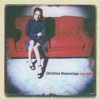 Christina Rosenvinge – Cerrado