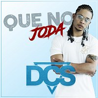 DCS – Que No Joda
