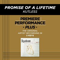 Kutless – Premiere Performance Plus: Promise Of A Lifetime