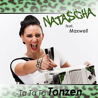 Natascha – Ta ta ta Tonzen