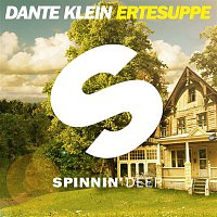 Dante Klein – Ertesuppe (Club Mix)