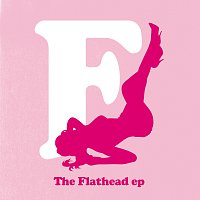 The Flathead EP [e-Release]