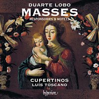 Cupertinos, Luís Toscano – D. Lobo: Masses, Responsories & Motets