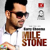 Barry Cheema – Miles Stone