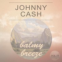 Johnny Cash – Balmy Breeze Vol. 11