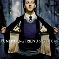 Funeral For A Friend – Streetcar