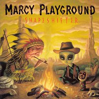 Marcy Playground – Shapeshifter