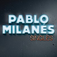 Pablo Milanés – Singles
