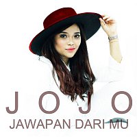 Jojo – Jawapan Dari Mu