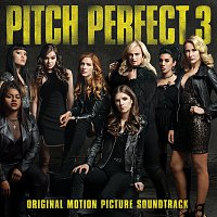 Přední strana obalu CD Pitch Perfect 3 [Original Motion Picture Soundtrack]