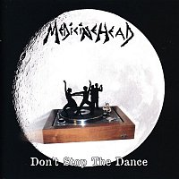 Medicine Head – Don't Stop The Dance