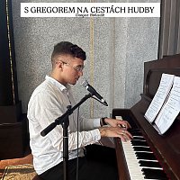 Gregor Beňadik – S Gregorem na cestách hudby