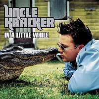 Uncle Kracker – In A Little While