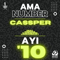 Cassper Nyovest, Abidoza, Kammu Dee, LuuDaDeejay – Ama Number Ayi '10