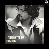 Tommy Torres – 12 Historias (With Digital Booklet)