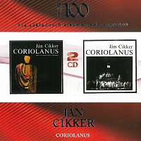 Ján Cikker – Coriolanus (Opus 100)