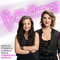 Moriah Formica, Shilo Gold – American Woman [The Voice Performance]