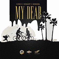 DJ Big N, Don Jazzy, Kizz Daniel – My Dear