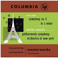 Charles Munch, New York Philharmonic Orchestra, Camille Saint-Saens – Saint-Saens: Symphony No. 3 in C Minor, Op. 78 "Organ"