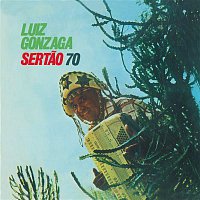 Luiz Gonzaga – Sertao 70