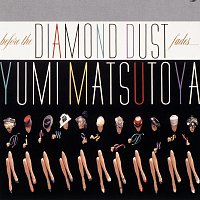 Before The Diamond Dust Fades… / Diamond Dust Ga Kienu Ma Ni