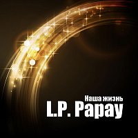 Přední strana obalu CD Наша жизнь