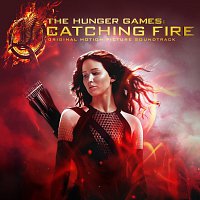 Přední strana obalu CD The Hunger Games: Catching Fire [Original Motion Picture Soundtrack]